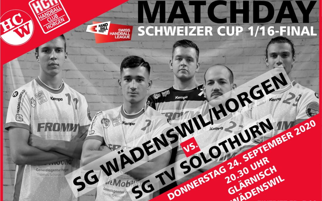 Spielvorschau 24.09.2020 Cup 1/16 Final: SG Wädenswil/Horgen – TV Solothurn