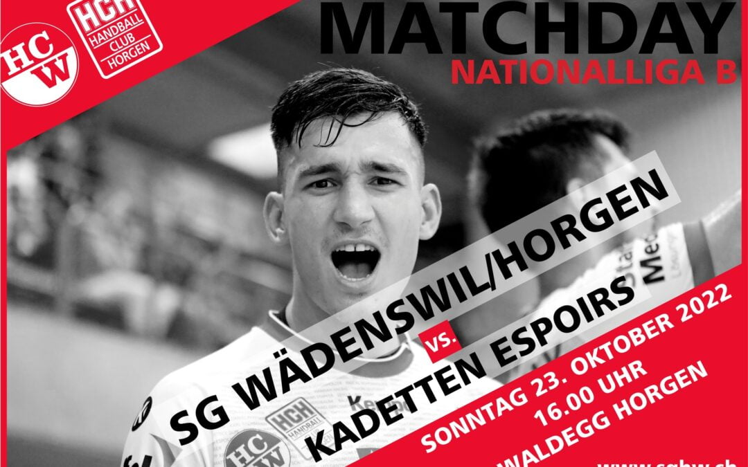 Vorschau: NLB: SG Wädenswil-Horgen : SG GS/Kadetten Espoirs SH