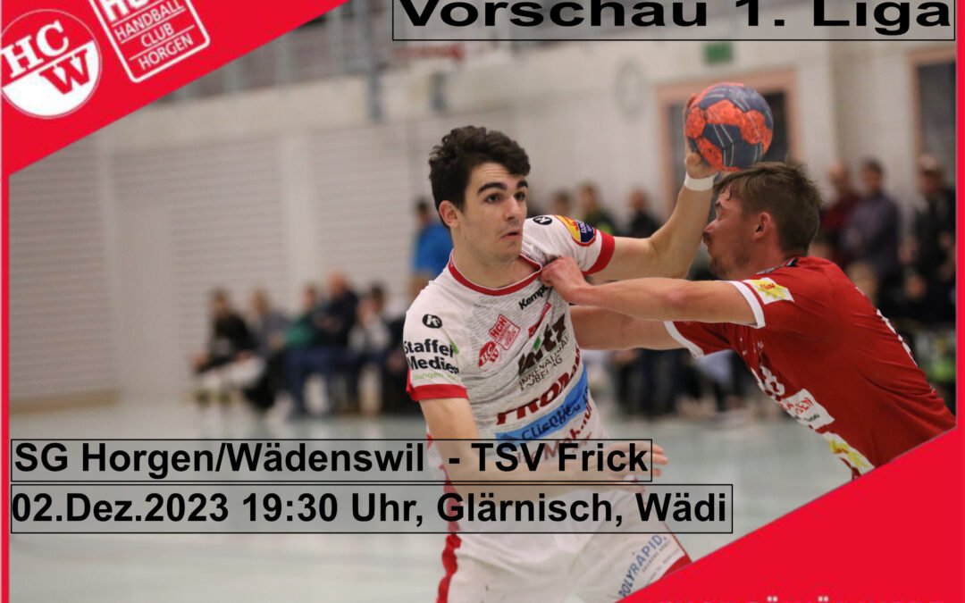 Vorschau 1. Liga: SG Horgen/Wädenswil – TSV Frick